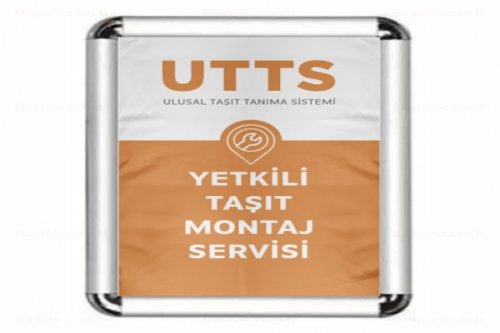 YETKİLİ UTTS MONTAJ NOKTASI